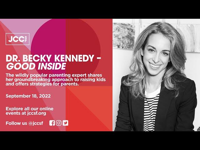 Dr. Becky Kennedy - Good Inside | JCCSF