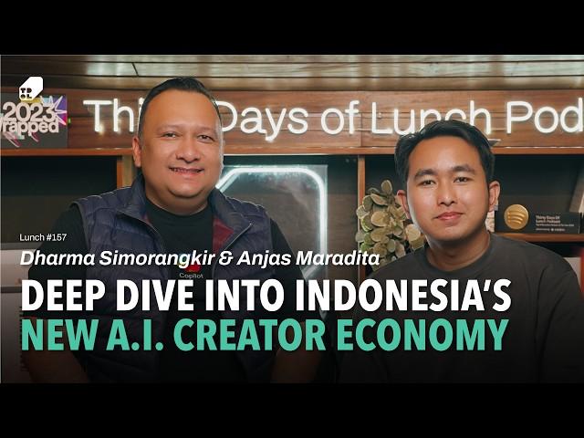 Lunch #157 - Exploring New A.I. Creator Economy in  with Dharma Simorangkir & Anjas Maradita