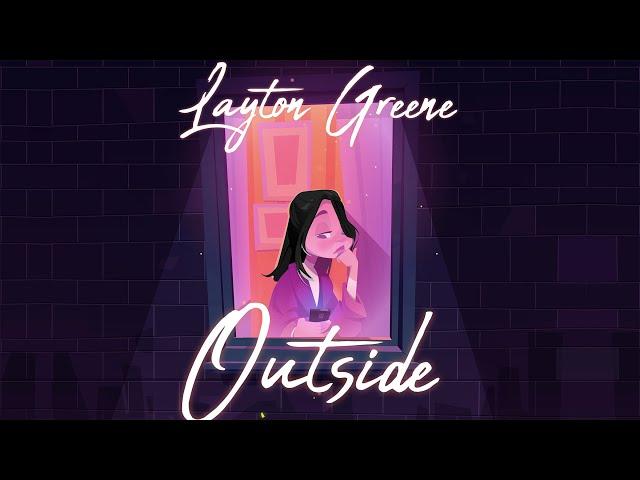 Layton Greene - Outside