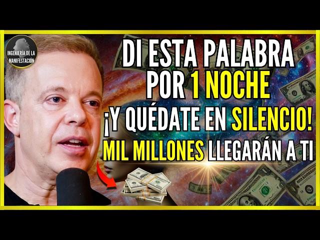 "NO DIGAS ESTA PALABRA si no quieres HACERTE RICO..." | Dr. Joe Dispenza