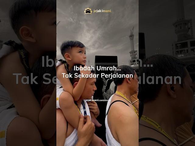 jejak imani Paket Umroh | Nikmati Kenyamanan Tak Terlupakan