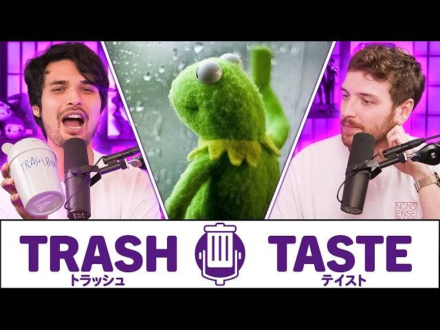 Our Deepest Episode Yet | Trash Taste #222