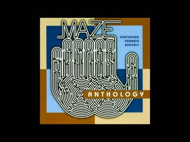 Maze Feat. Frankie Beverly - Reason