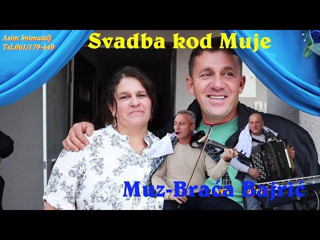 Wedding-Svadba Braća Bajrić sviraju i pjevaju kod gazde Muje i Nihade Izvorni mix Asim Snimatelj