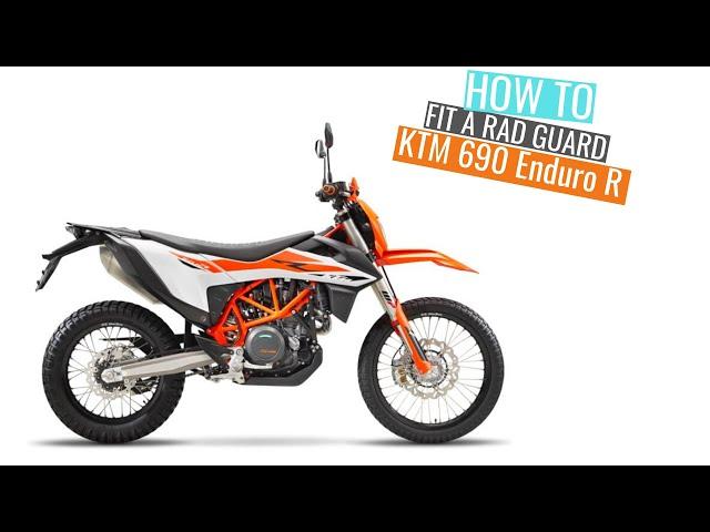 KTM 690 Enduro R 2019-2022 Rad Guard fitting instructions