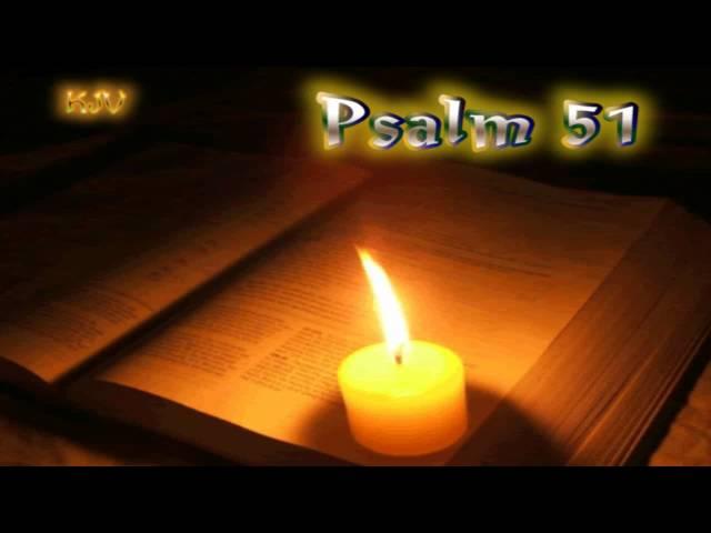 (19) Psalm 51 - Holy Bible (KJV)