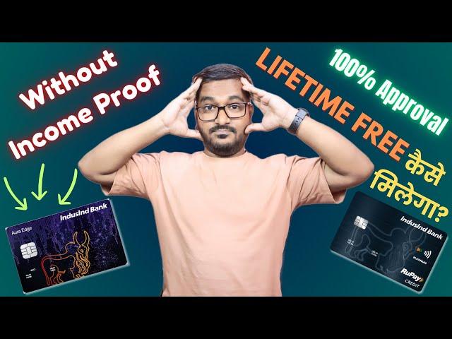 LIFETIME FREE CC Without Income Proof | How to Apply For IndusInd Bank Secured Credit Card Online?