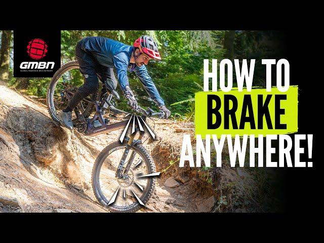 How To Brake In Any Situation | MTB Skills