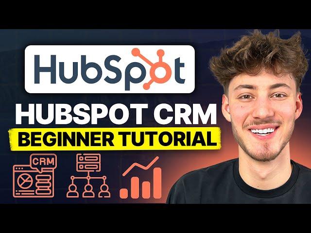 HubSpot CRM Beginner Tutorial (How To Use HubSpot CRM 2024)