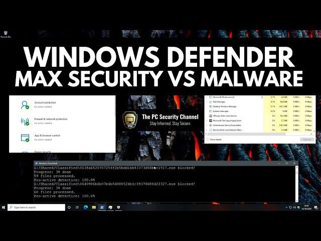 Windows Defender Maximum Security vs Malware