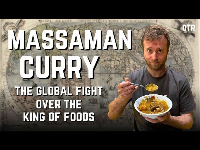 Who Actually Created Massaman Curry?