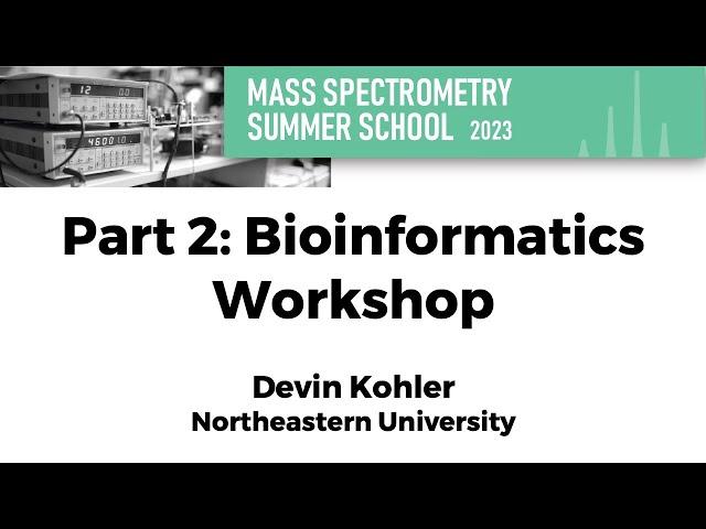 Part 2: Bioinformatics Workshop