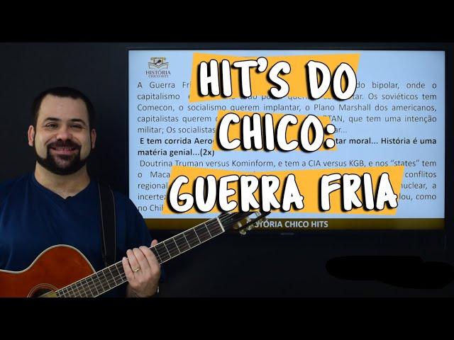 Hit's do Chico: Guerra Fria