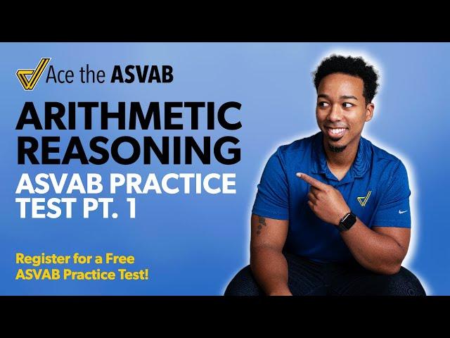 ASVAB Arithmetic Reasoning Practice Test 2023 (Part 1/5): 5 Word Problems to Boost Your AFQT Score
