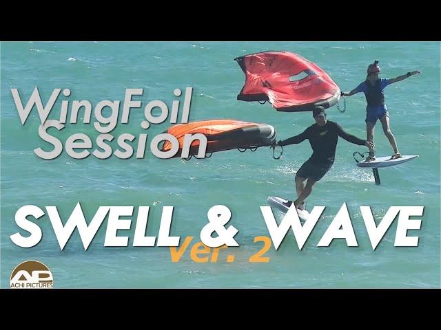 Wing foil SWELL & WAVE Session ver.2@Shizuoka JAPAN[achi pictures]