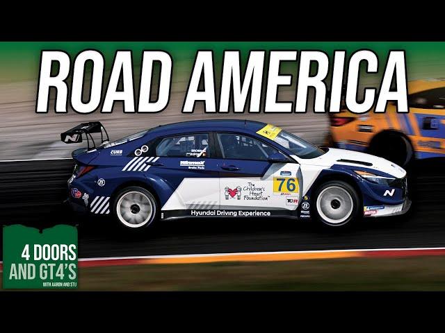 Road America Recap and VIR Preview | 4 Doors and GT4's