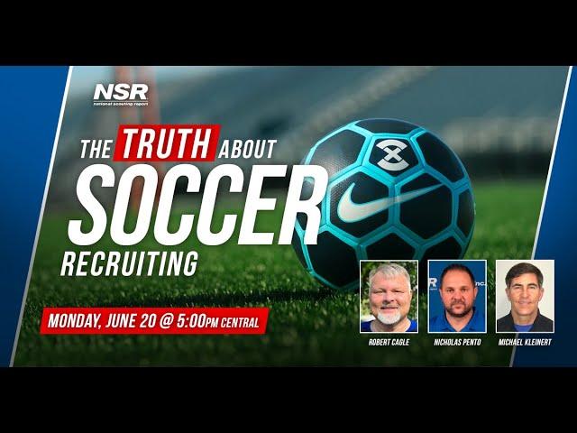 The TRUTH About Soccer Recruiting