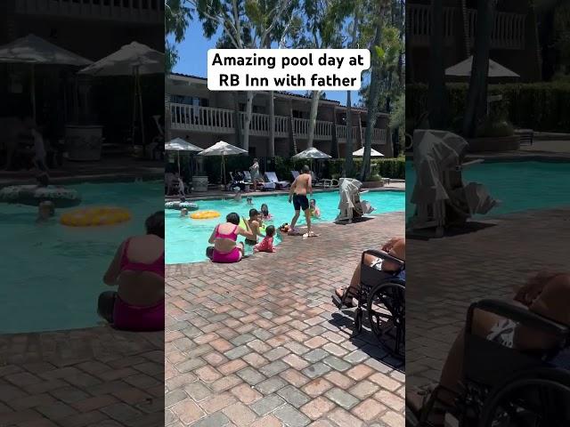 RB inn Father’s Day Spontaneous pool day