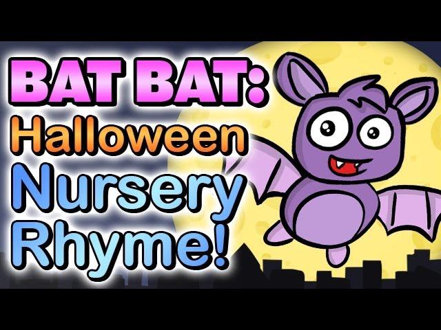 Bat  Bat Come Under My HAT   A Halloween Nursery Rhyme for PreSchool Kids | Cool School