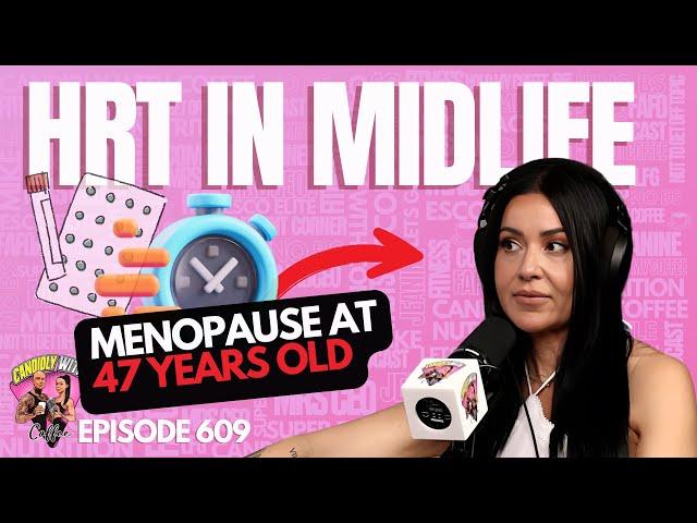 HRT in Midlife – What to Know Before You Start | EP 609