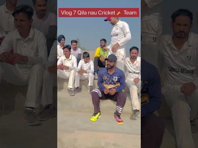 #Vlog 7 Qila nau Cricket  Team #cricket #casco_cricket #cricketlovers