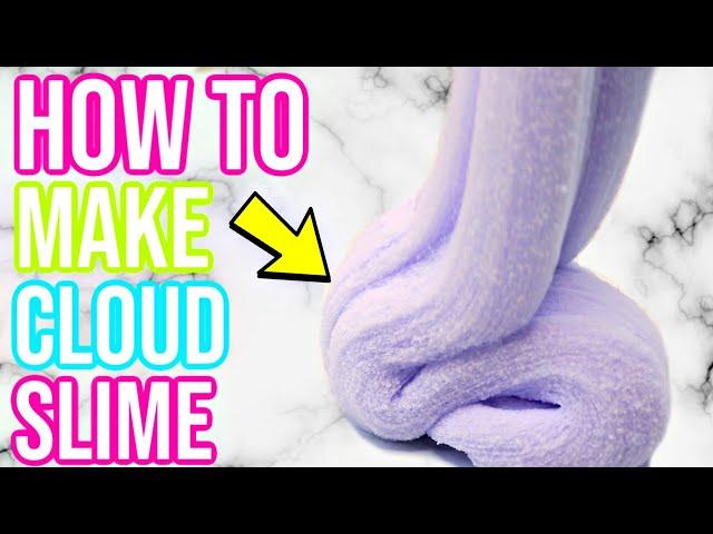 How To Make PERFECT CLOUD SLIME!