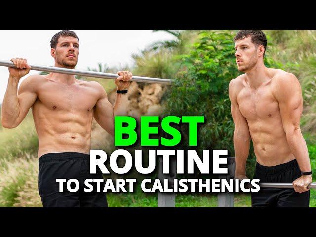 The Best Workout Routine to Start Calisthenics for Beginners