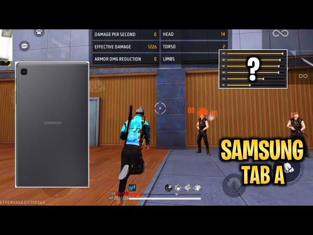 Samsung Tab A Free fire Sensi + Hud + Dpi | Samsung Tab a Free Fire Sensitivty