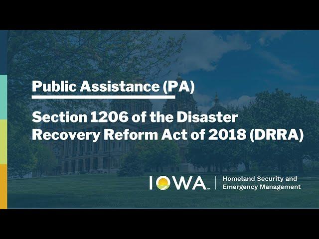 Public Assistance (PA) -- Section 1206 of the Disaster Recovery Reform Act of 2018 (DRRA)