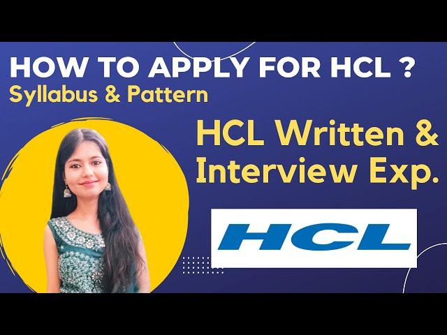 How to Apply for HCL | Syllabus & Exam Pattern | HCL Written & Interview Experience