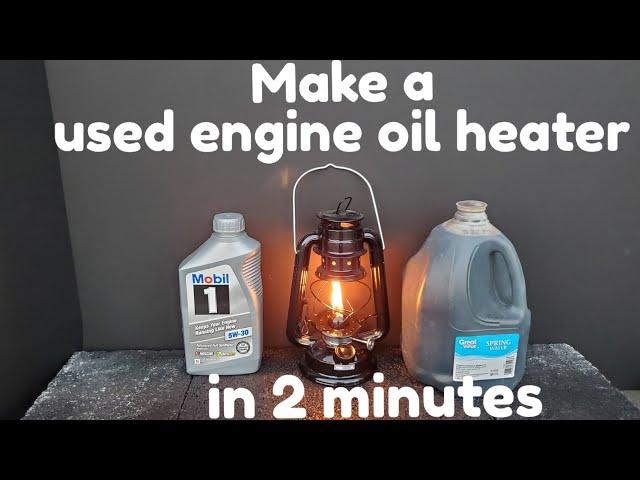 How to make a waste oil heater in 2 minutes!