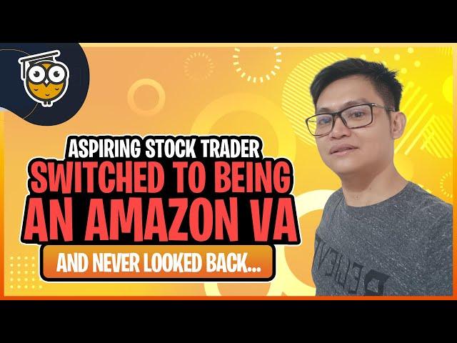 Aspiring Stock Trader Reroutes Dreams and Finds Success as an Amazon VA! | Dominic’s Success Story