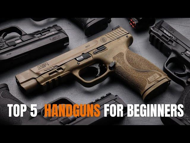 TOP 5 Best Handguns for Beginners 2023