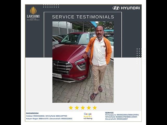 Hyundai | Lakshmi Hyundai Bangalore | Service Testimonial