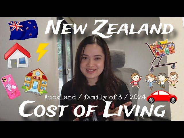 Cost of Living in New Zealand |  Auckland / Family of 3 / 2024