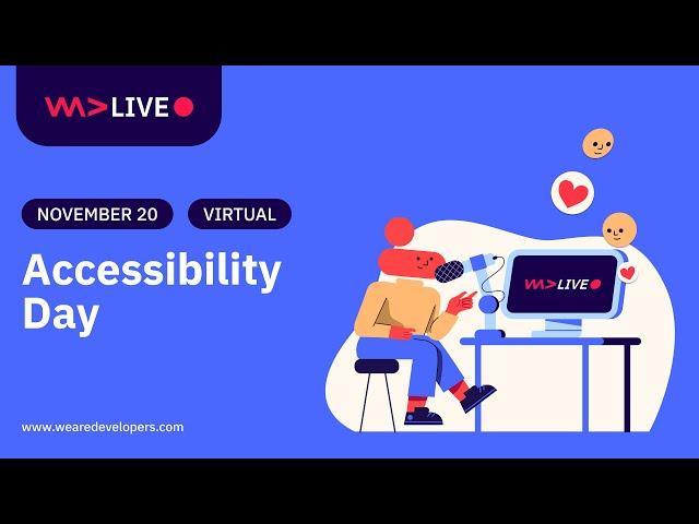 WeAreDevelopers LIVE - Accessibility Day