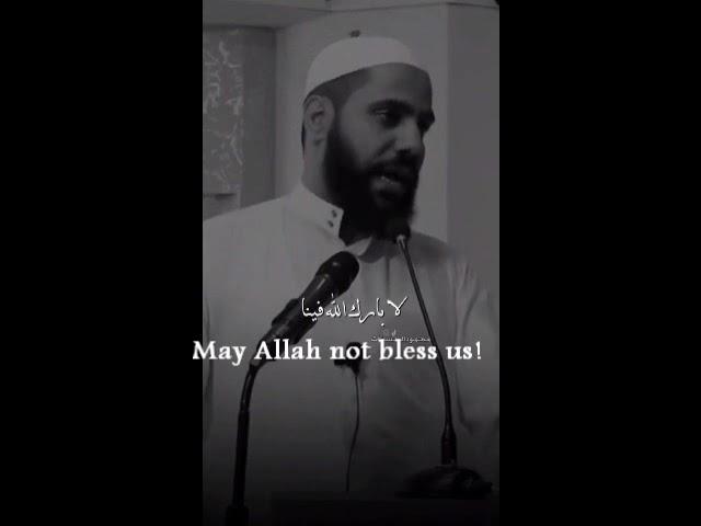 A Suitable Khutbah For These Times (Shortest Khutbah Recorded)