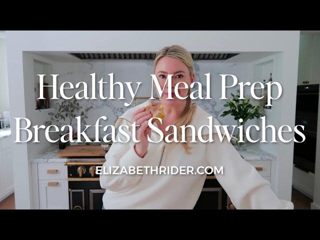 Healthy Meal Prep Breakfast Sandwiches  | Easy & Customizable Recipes for Busy Mornings ⏰