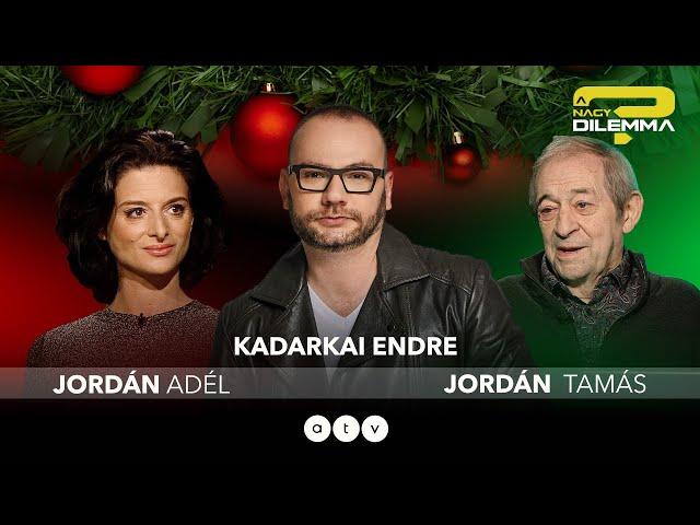 A NAGY DILEMMA - Jordán Adél és Jordán Tamás #karácsonyikülönkiadás #december24