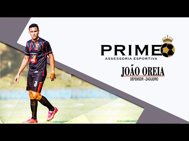 João Oreia - Zagueiro - PRIME