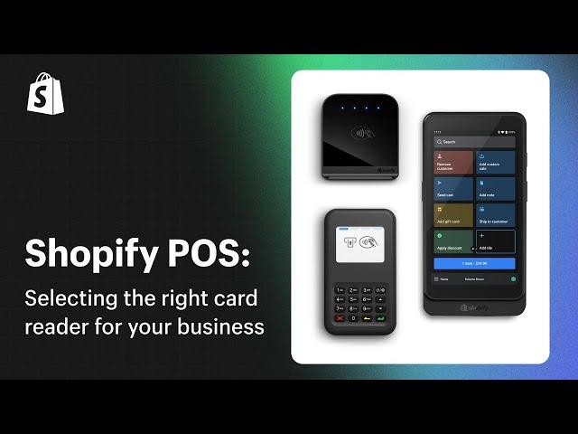 Selecting a card reader || Shopify Help Center