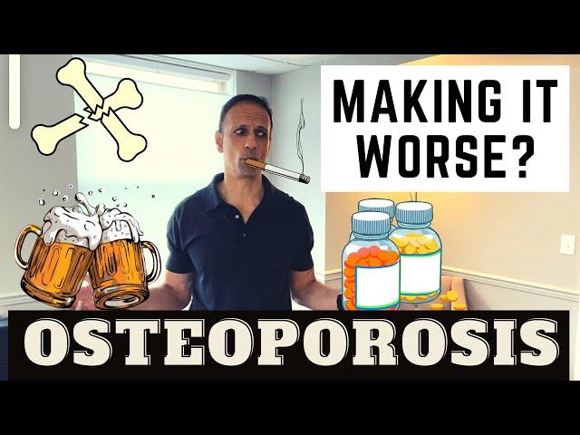 3 Things That Make OSTEOPOROSIS WORSE!