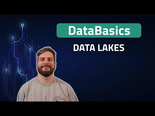 DataBasics: Data Lakes