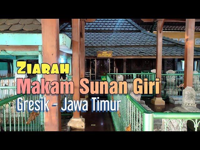 Trip Gresik : Ziarah Makam Sunan Giri Gresik Jawa Timur  Sejarah Sunan Giri  Tour & Travel 