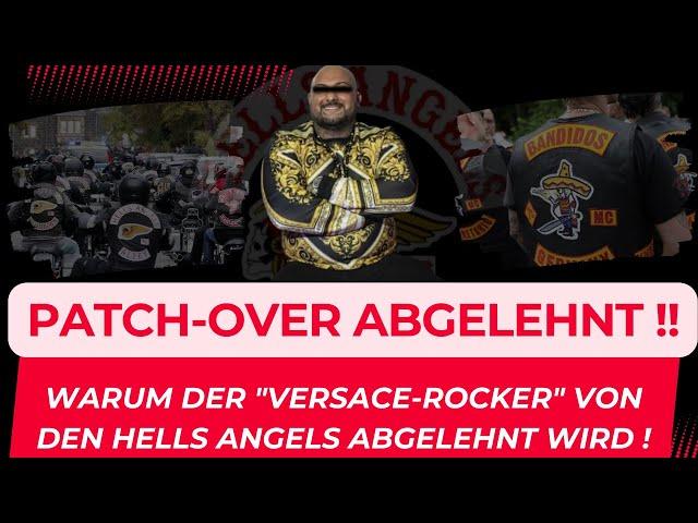 Patch-Over Abgelehnt !| Warum der Versace-Rocker von den Hells Angels abgelehnt wird | Crime insight