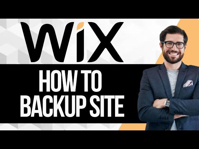 How To Backup Site in Wix