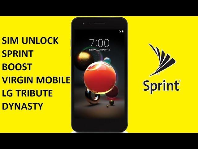 SIM Unlock Sprint / Boost / Virgin Mobile LG Tribute Dynasty For Use On GSM Carriers!