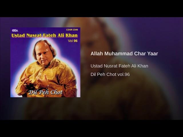 Allah Muhammad Char Yaar Haji Khwaja Qutub Fraid By Nusrat Fatah Ali Khan