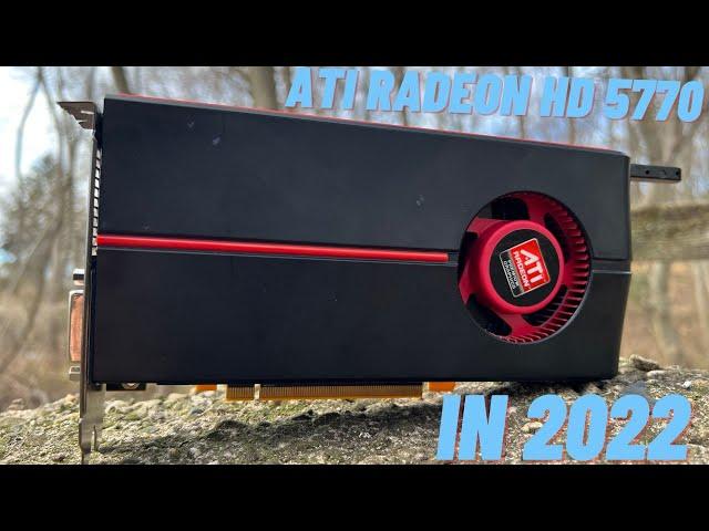 ATI Radeon HD 5770 in 2022 - 12 Games Tested!