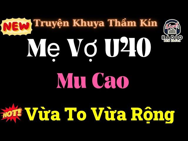 Truyện Tâm Sự Thầm Kín Đêm Khuya Hay Nhất : Phải Lòng Mẹ Vợ Một Đêm - Kể Chuyện Ngủ Ngon Lắm